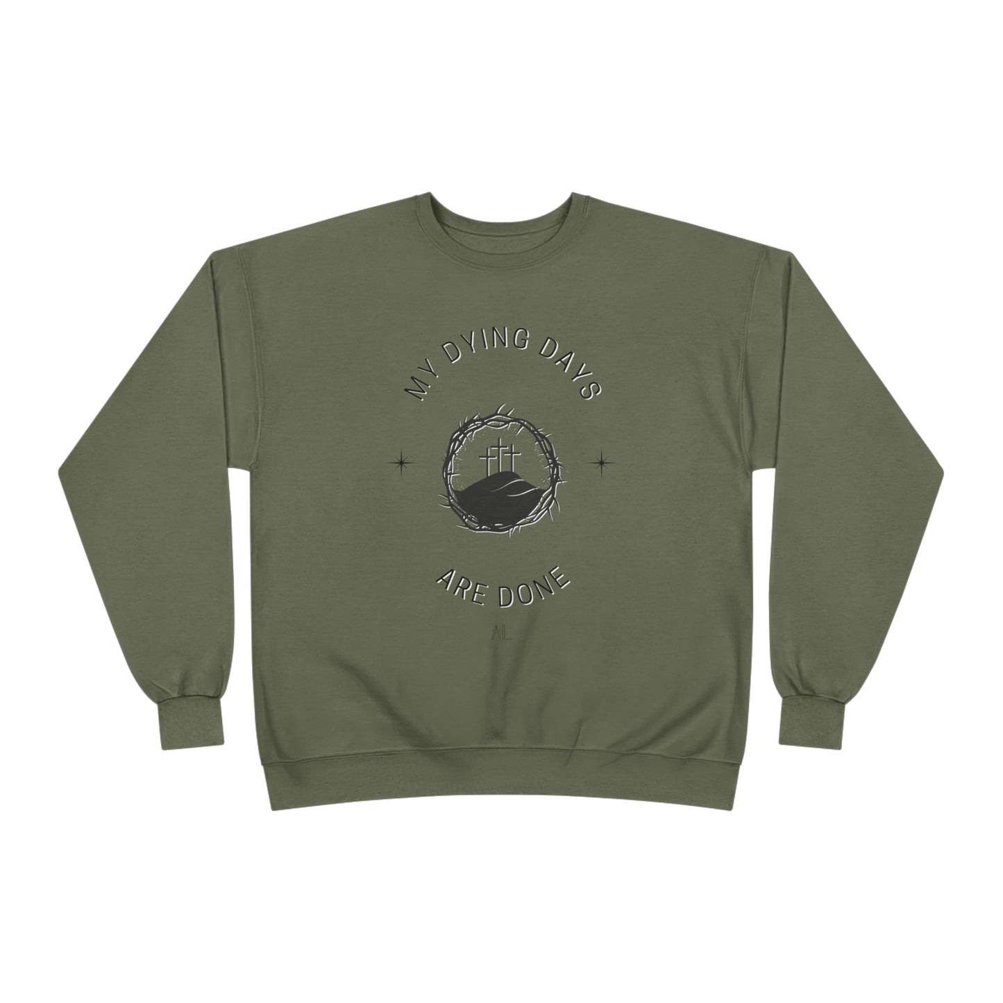 LOYL Dying Days Unisex Crewneck Sweatshirt (dark print)
