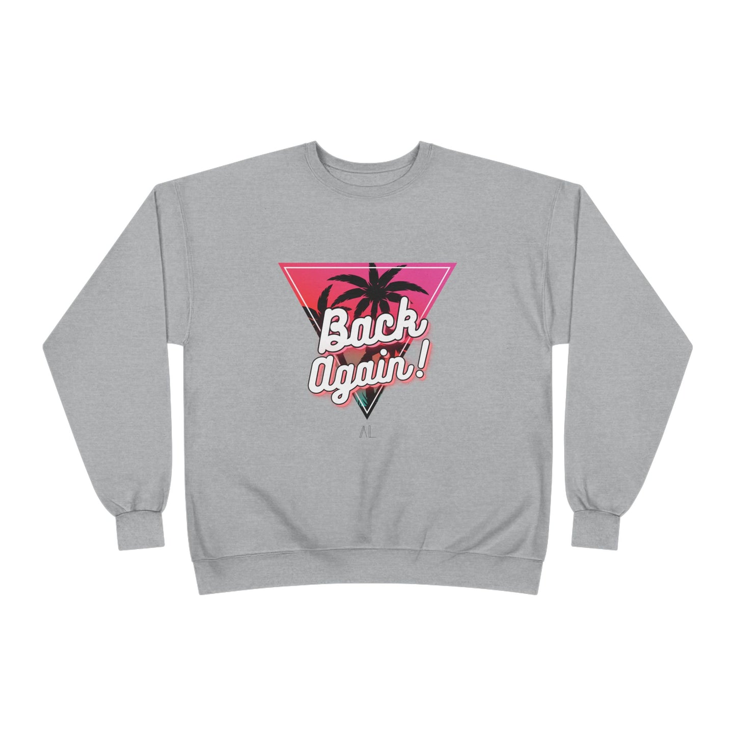 Retro Palm Tree Crewneck Sweatshirt - "Back Again!"