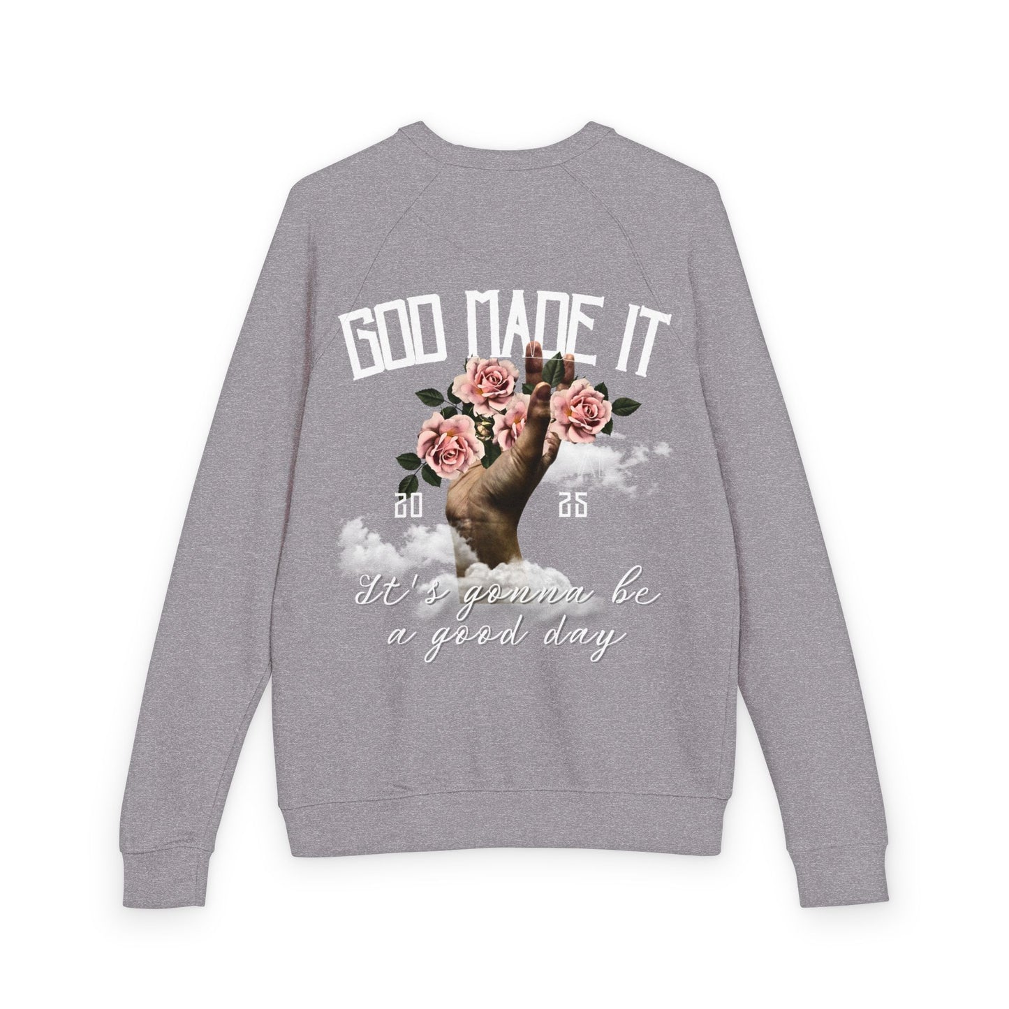 God Made It Floral Crewneck Sweatshirt, Cozy Unisex Pullover