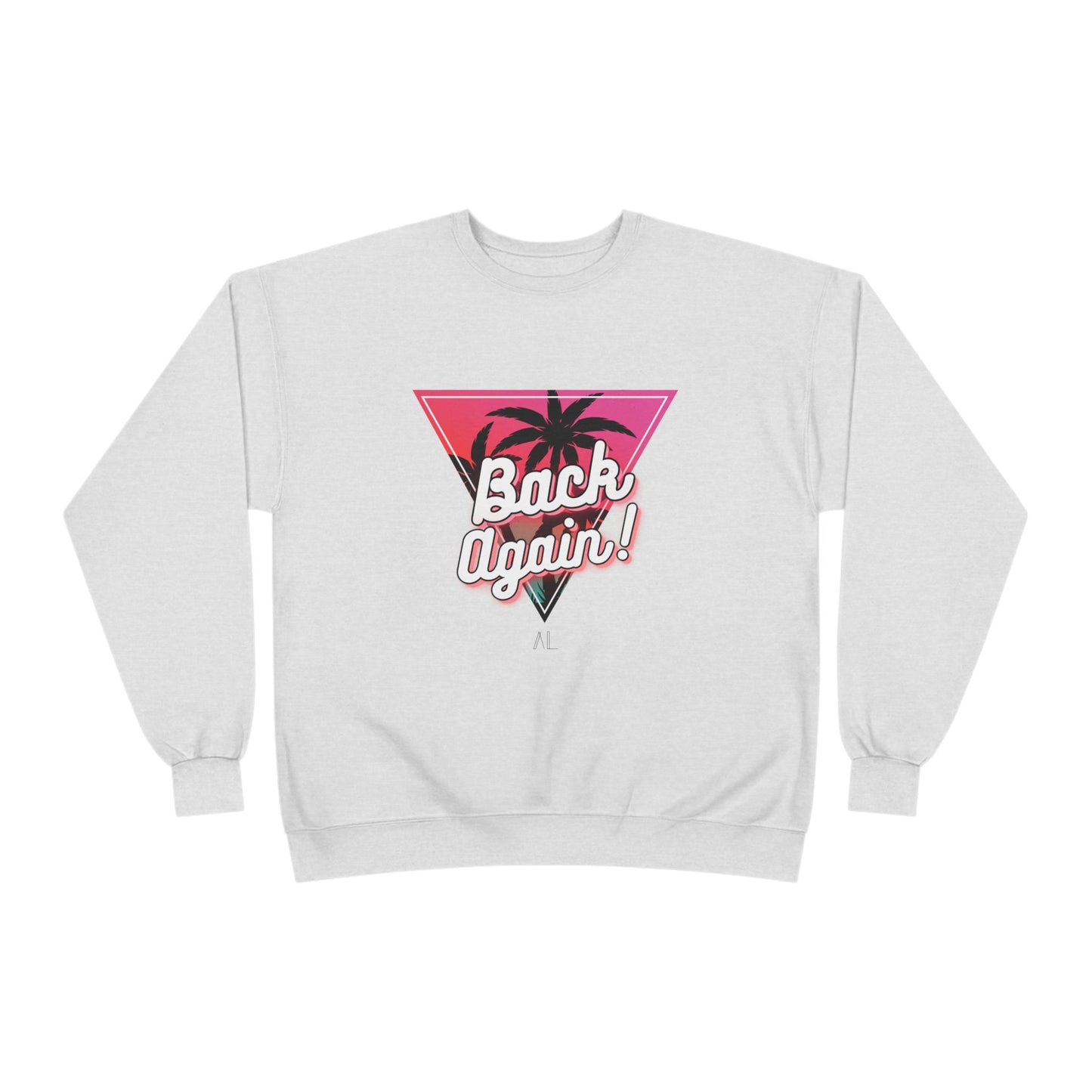 Retro Palm Tree Crewneck Sweatshirt - "Back Again!"