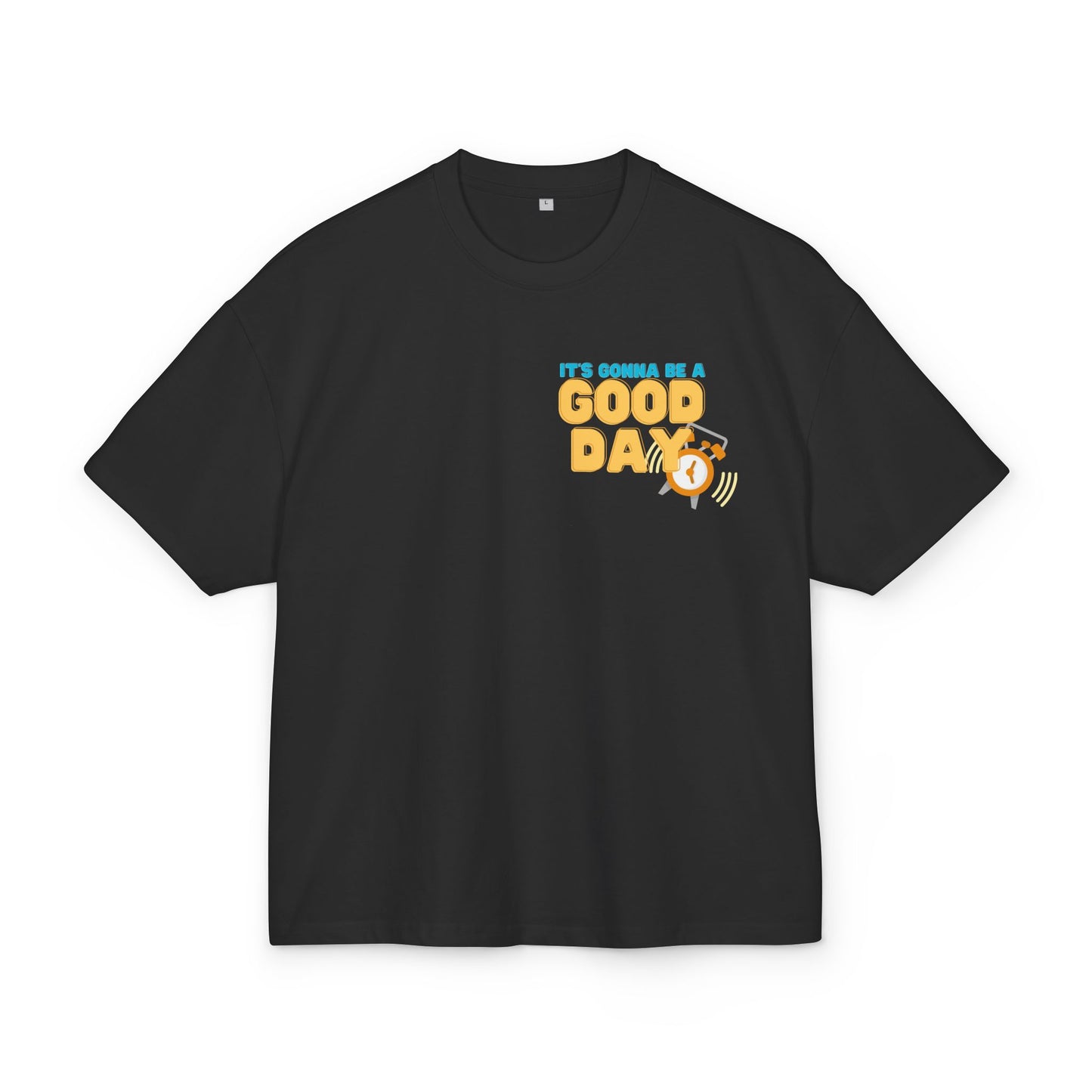 Feel-Good God T-Shirt: Unisex Ultra Heavy Cotton Tee, Gonna Be A Good Day