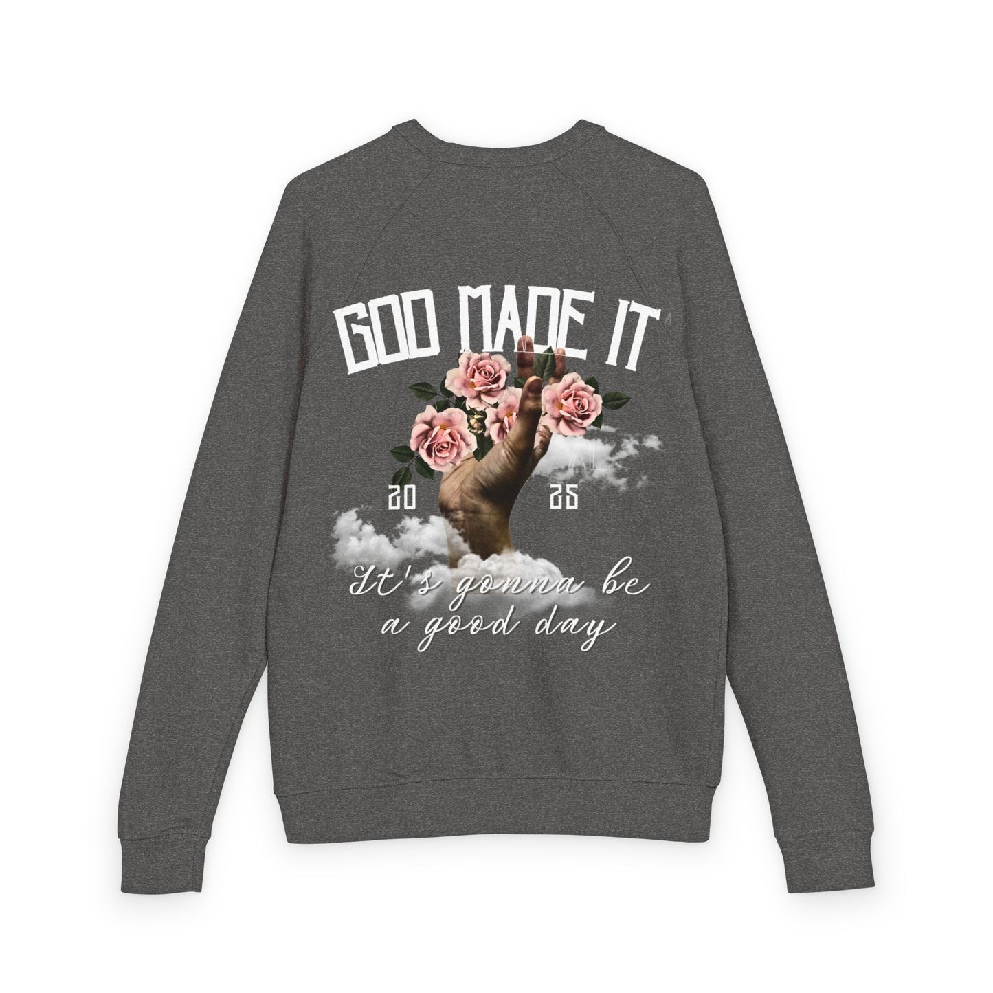 God Made It Floral Crewneck Sweatshirt, Cozy Unisex Pullover