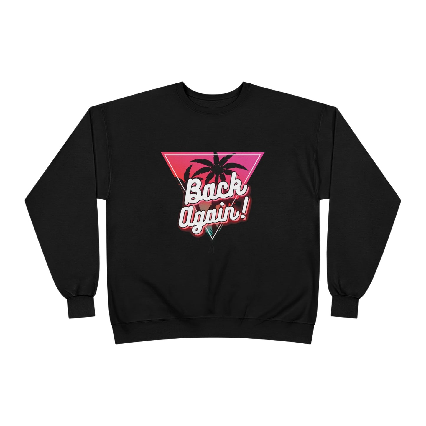 Retro Palm Tree Crewneck Sweatshirt - "Back Again!"