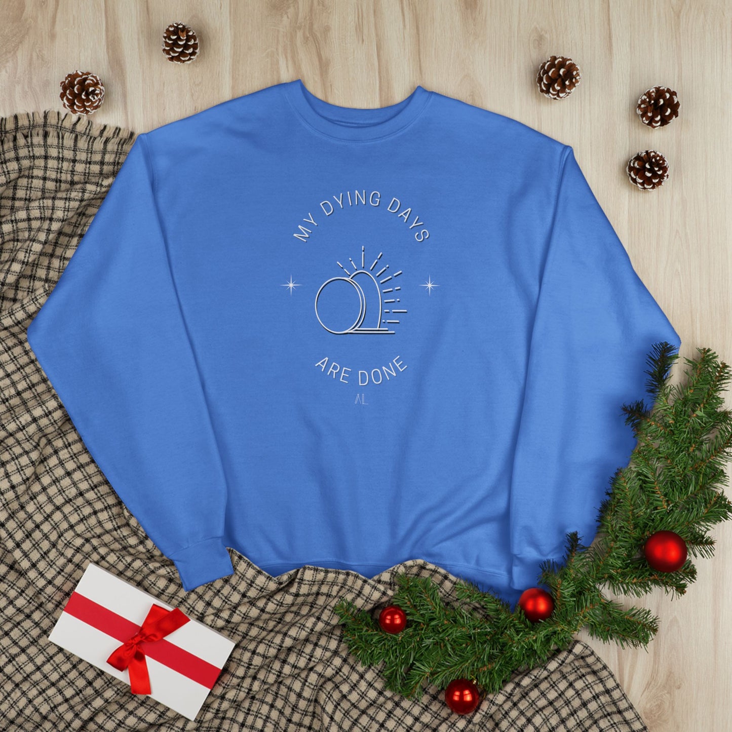 LOYL Dying Days Unisex Crewneck Sweatshirt (light print)