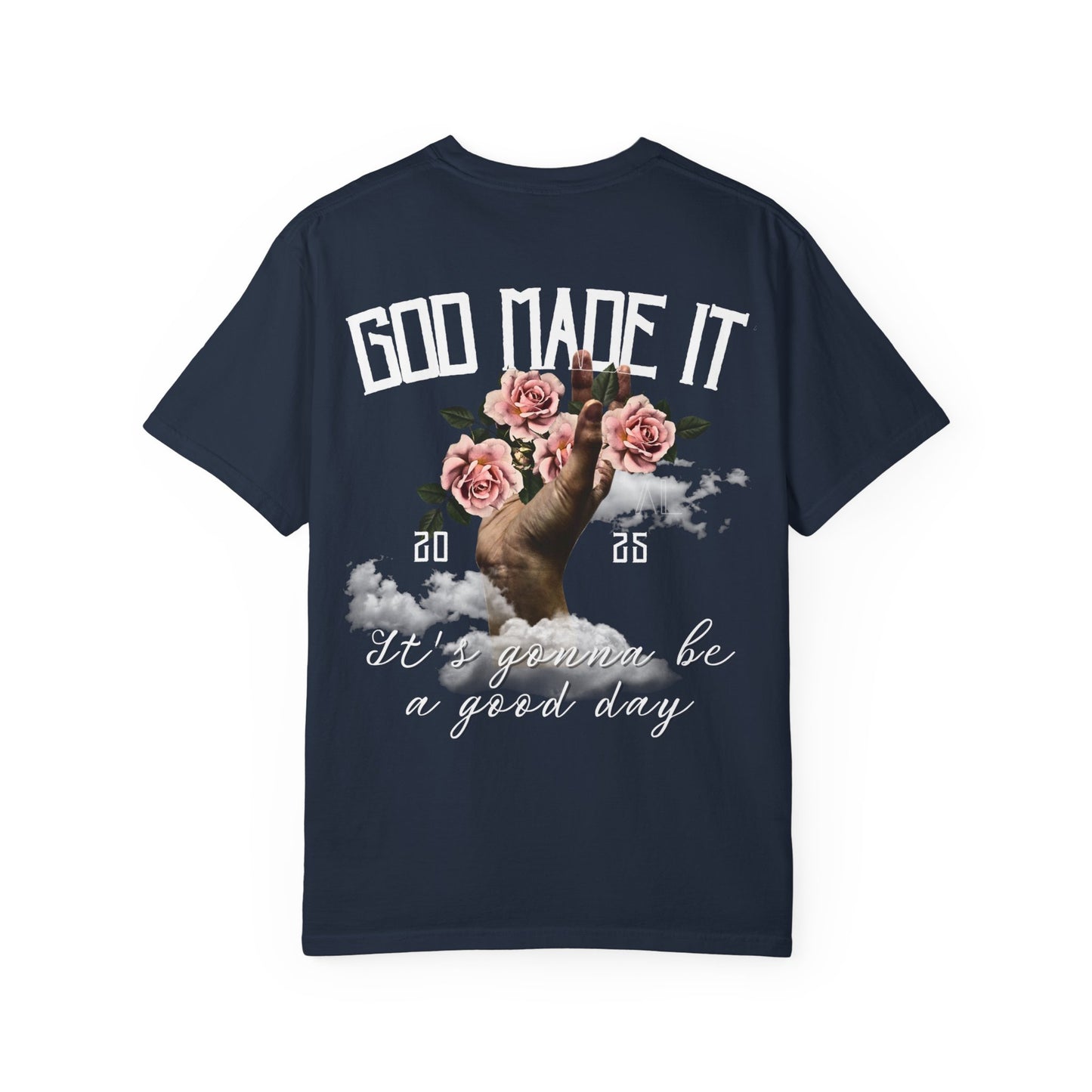 God Made It Inspirational Floral T-Shirt