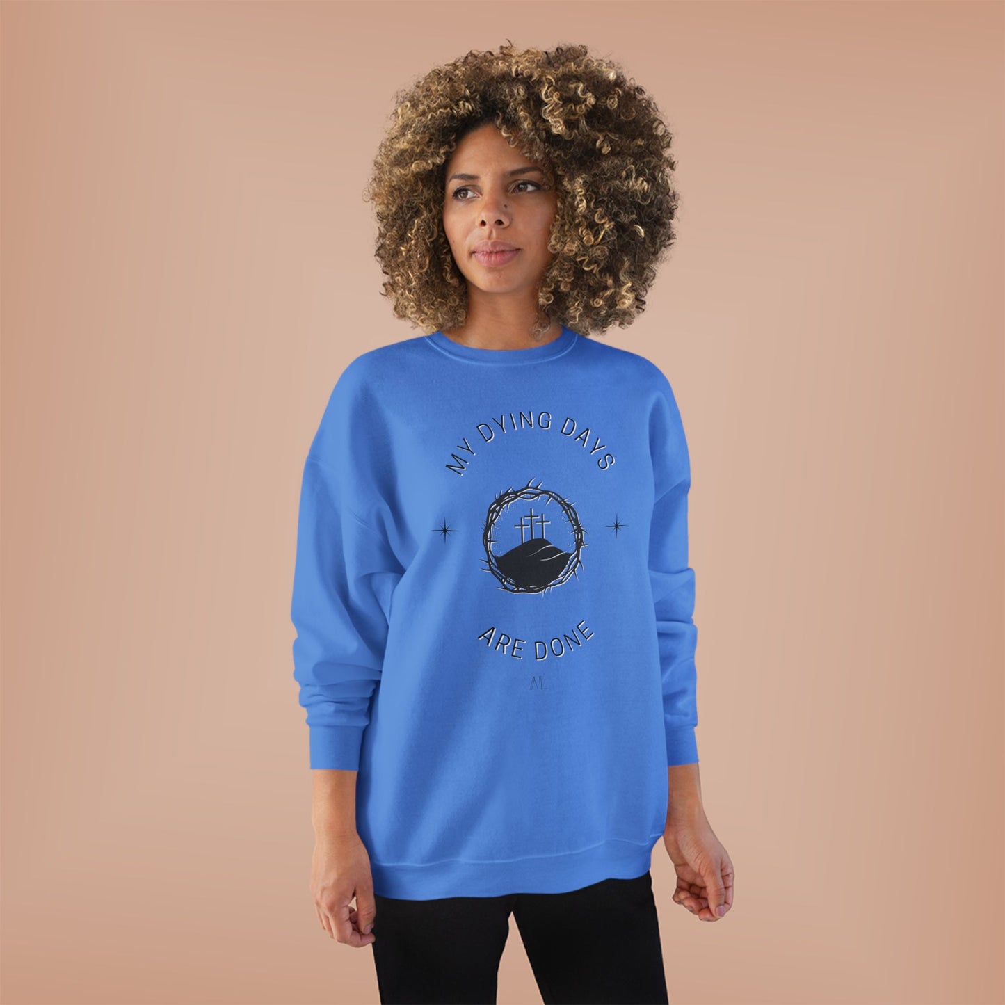 LOYL Dying Days Unisex Crewneck Sweatshirt (dark print)