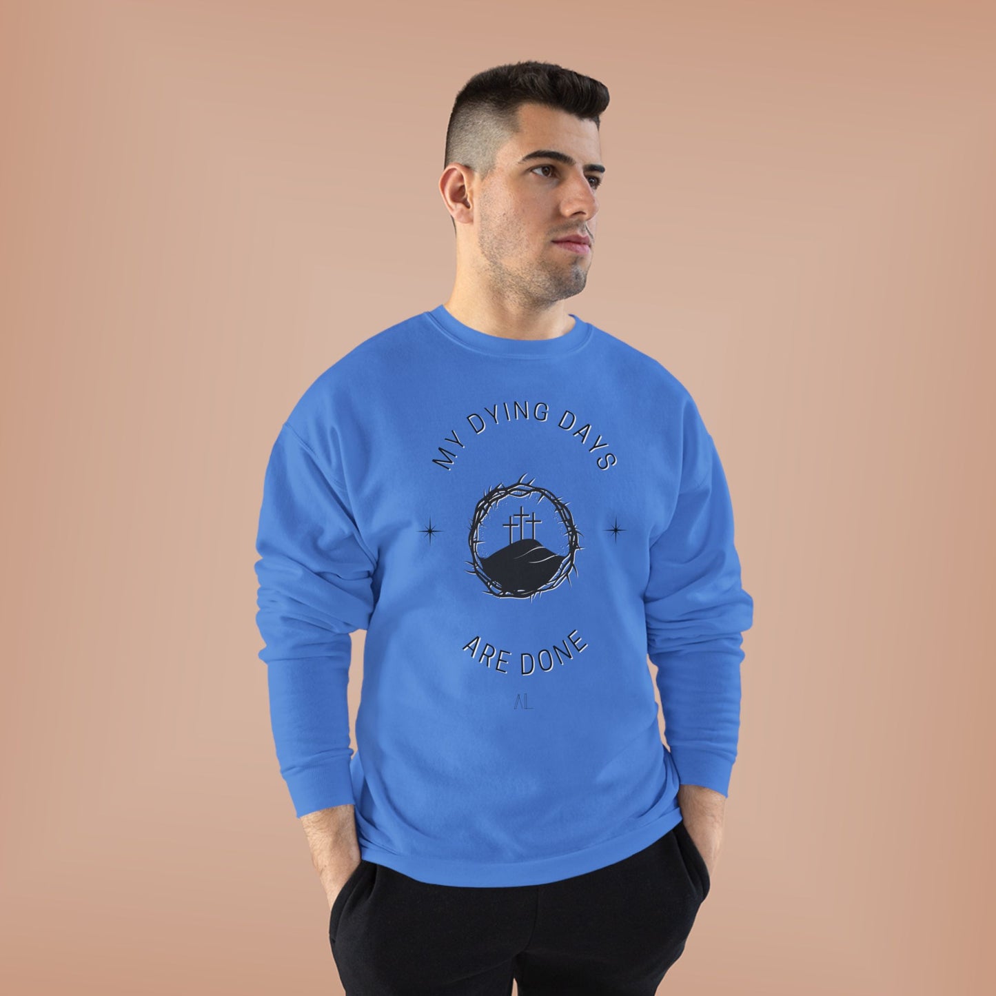 LOYL Dying Days Unisex Crewneck Sweatshirt (dark print)