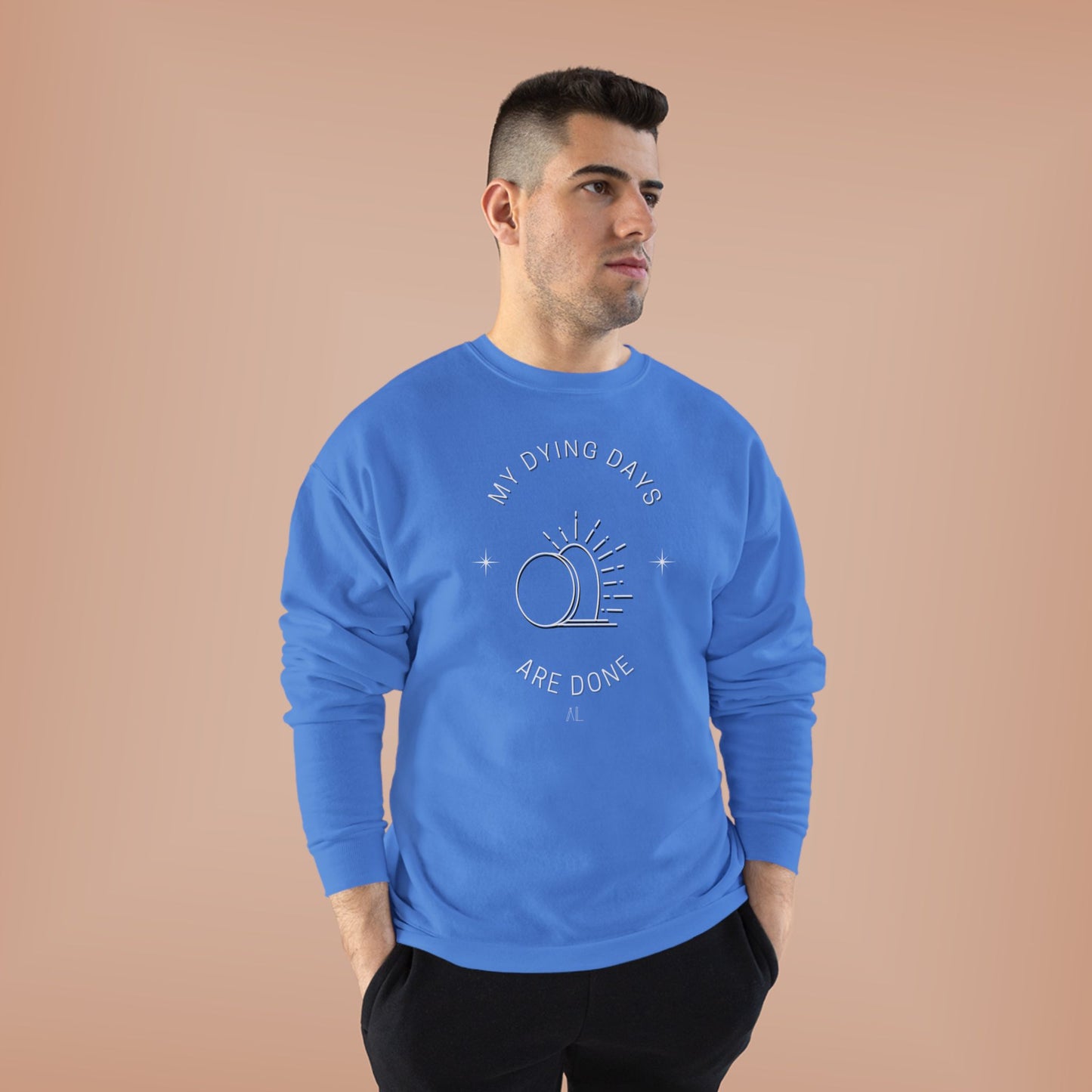 LOYL Dying Days Unisex Crewneck Sweatshirt (light print)