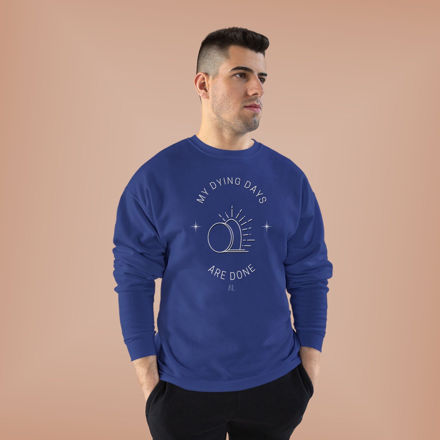 LOYL Dying Days Unisex Crewneck Sweatshirt (light print)