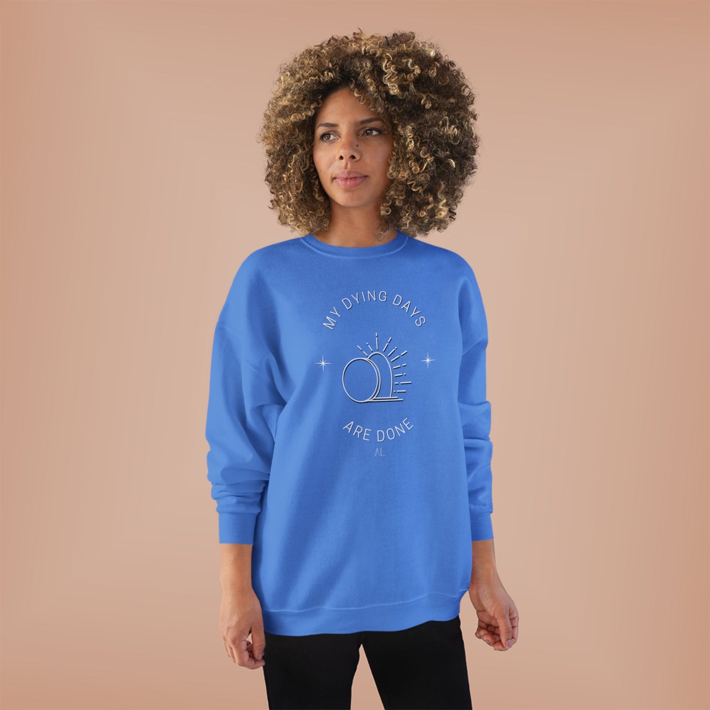 LOYL Dying Days Unisex Crewneck Sweatshirt (light print)