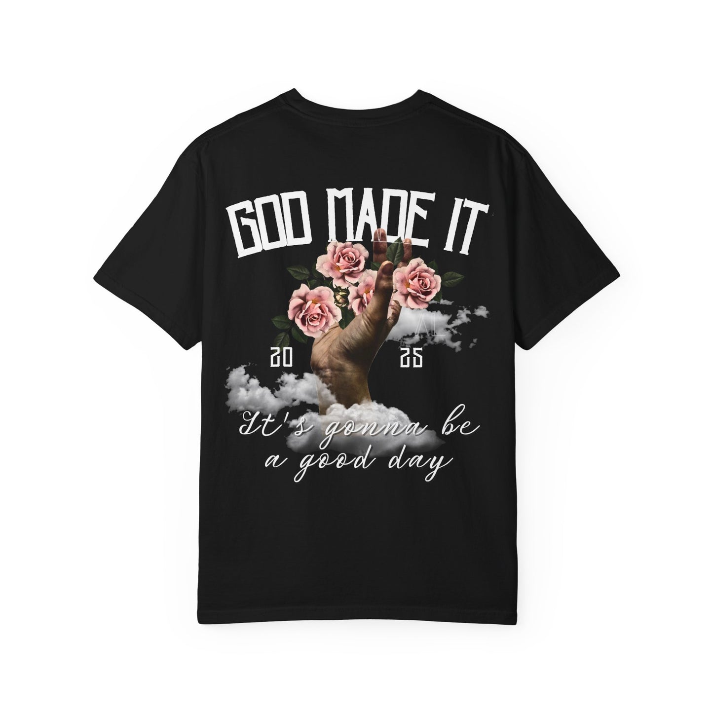 God Made It Inspirational Floral T-Shirt